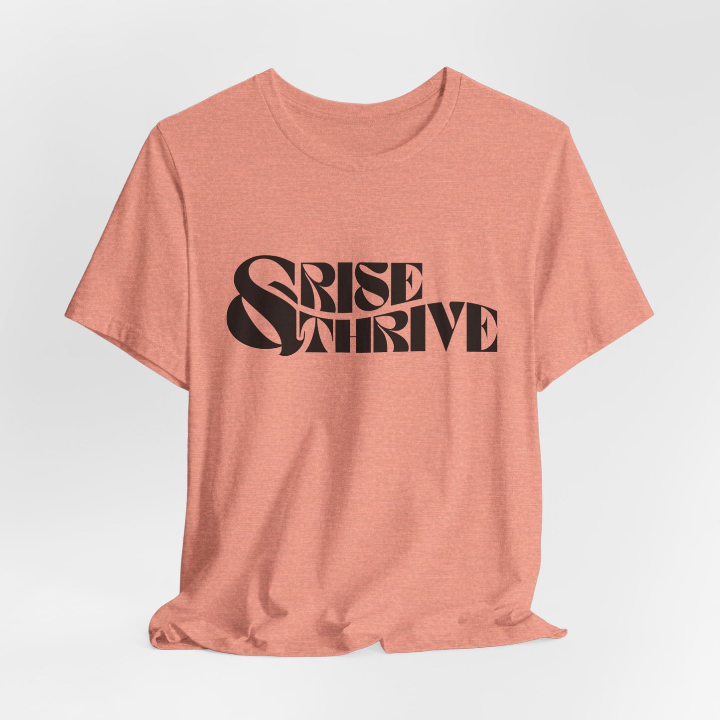 Rise & Thrive Jersey Short Sleeve Tee