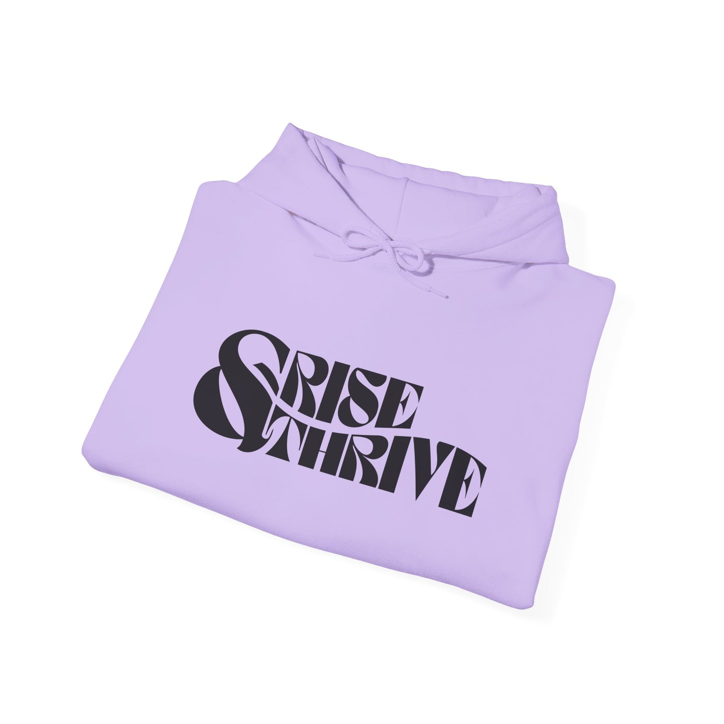 Rise & Thrive Heavy Blend Hoodie - Inspirational Statement Sweatshirt
