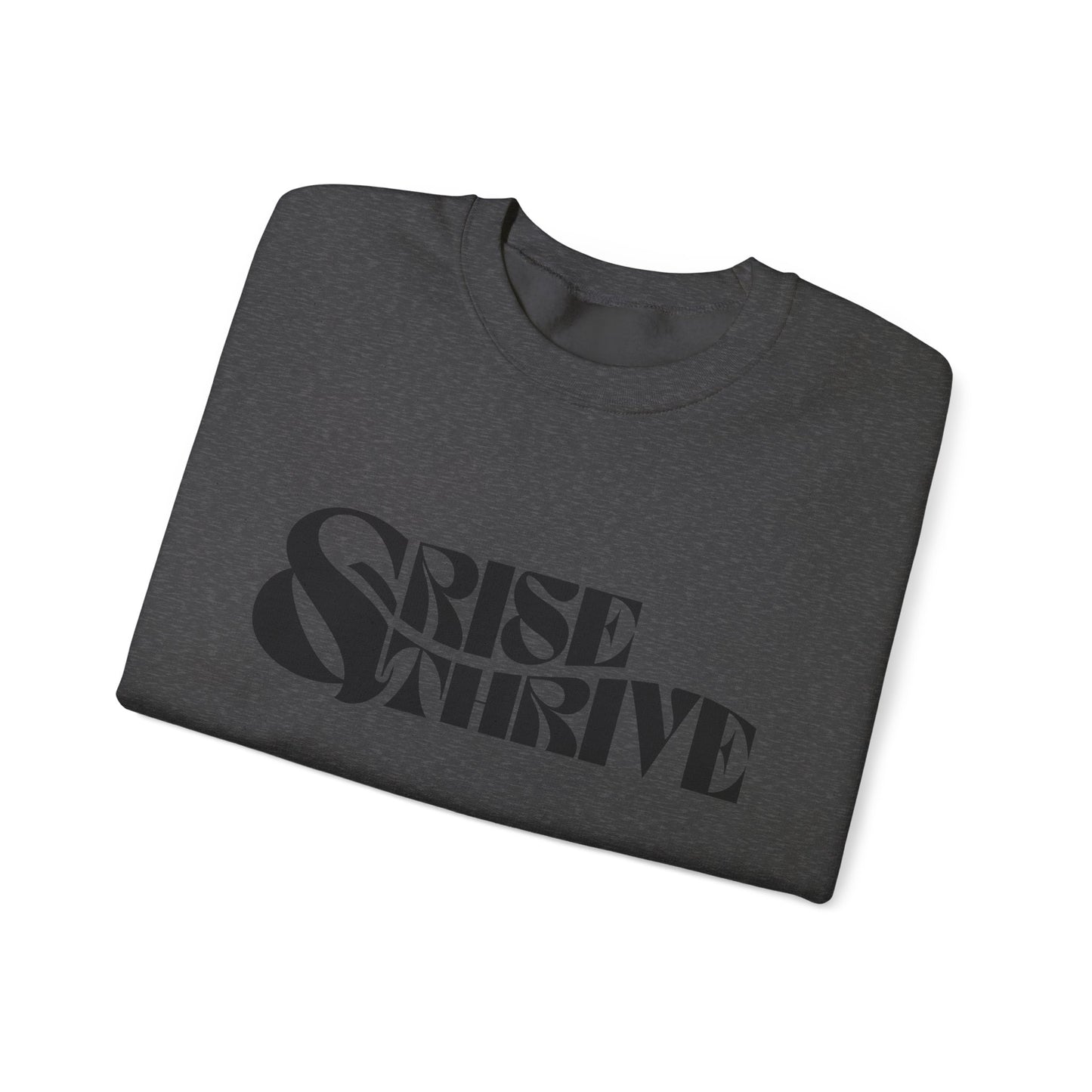 Rise & Thrive Heavy Blend™ Crewneck Sweatshirt - Cozy Motivational Apparel