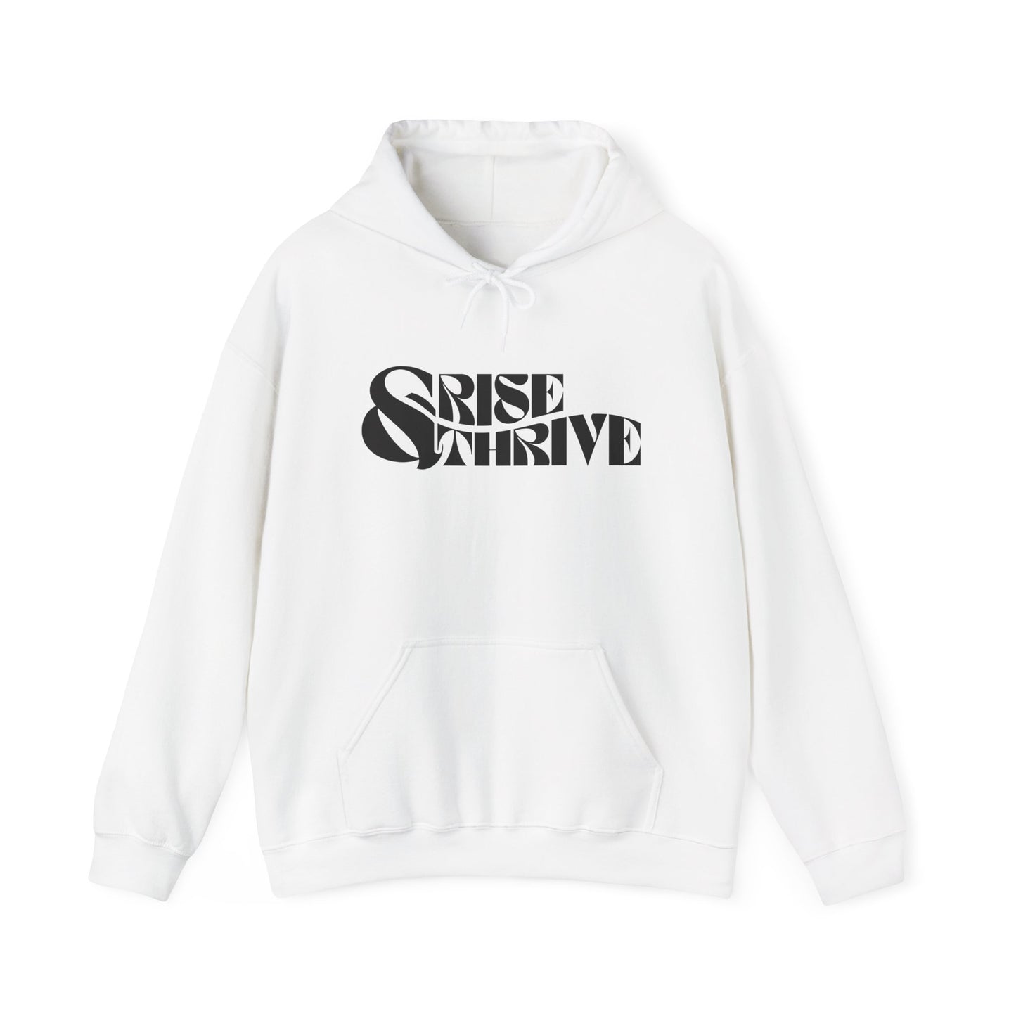 Rise & Thrive Heavy Blend Hoodie - Inspirational Statement Sweatshirt