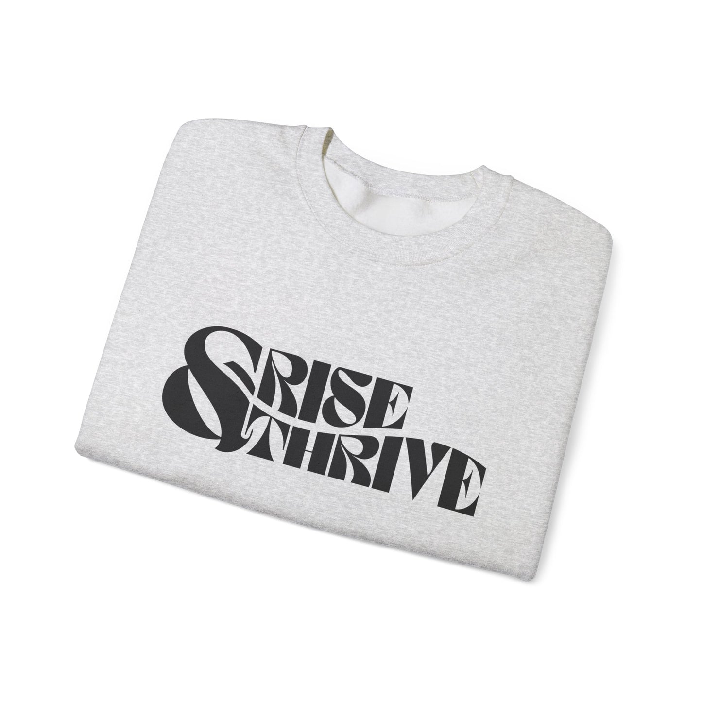Rise & Thrive Heavy Blend™ Crewneck Sweatshirt - Cozy Motivational Apparel