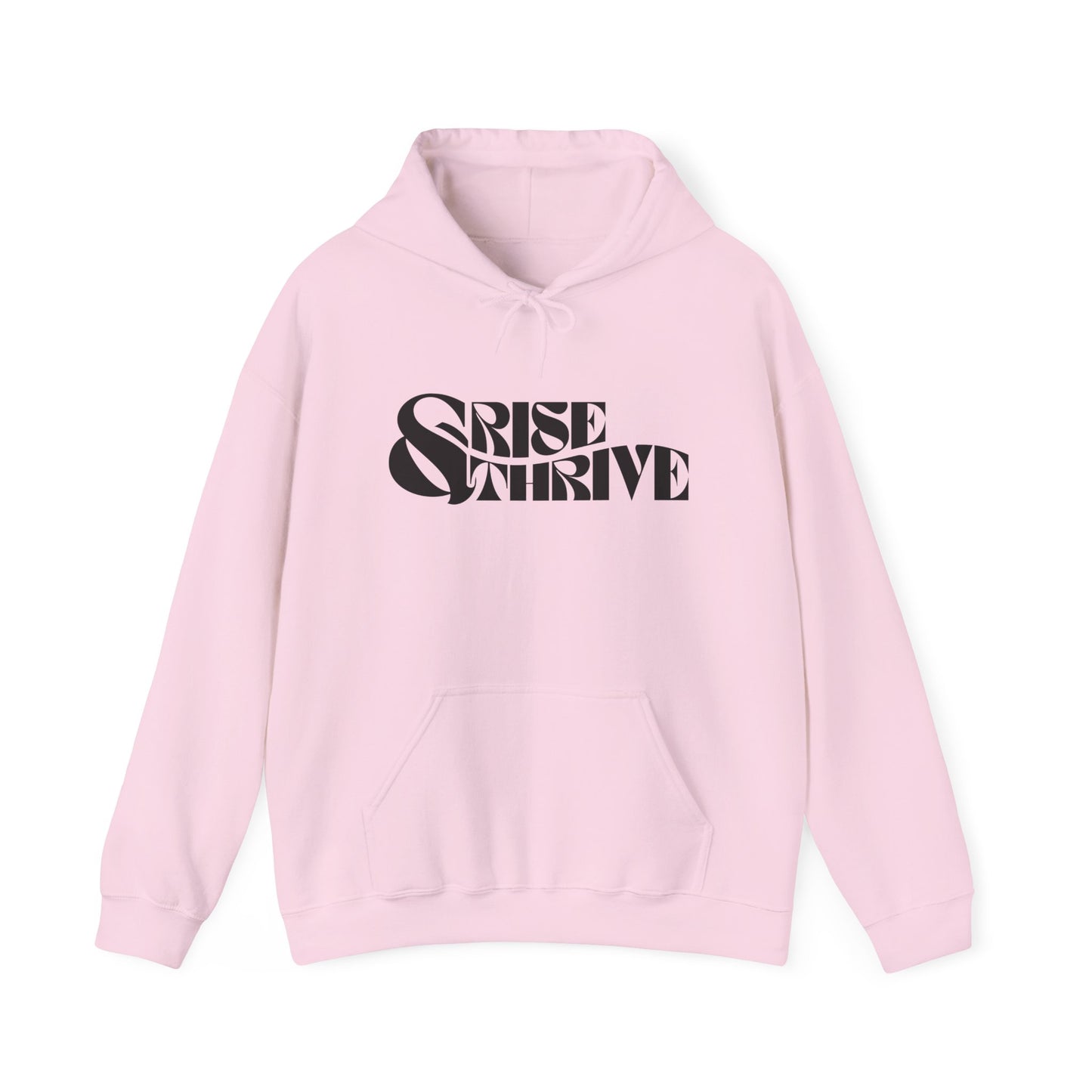 Rise & Thrive Heavy Blend Hoodie - Inspirational Statement Sweatshirt
