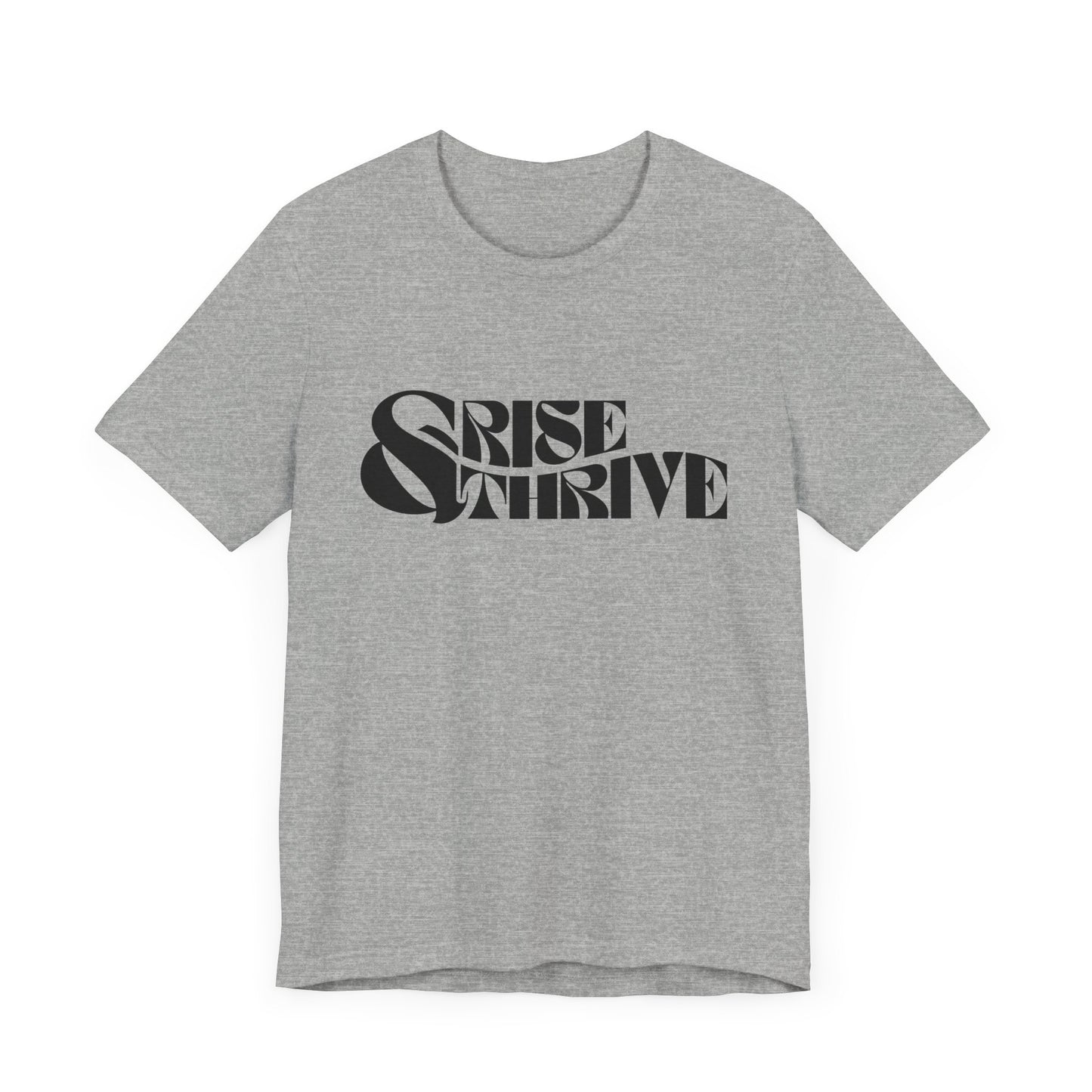 Rise & Thrive Jersey Short Sleeve Tee