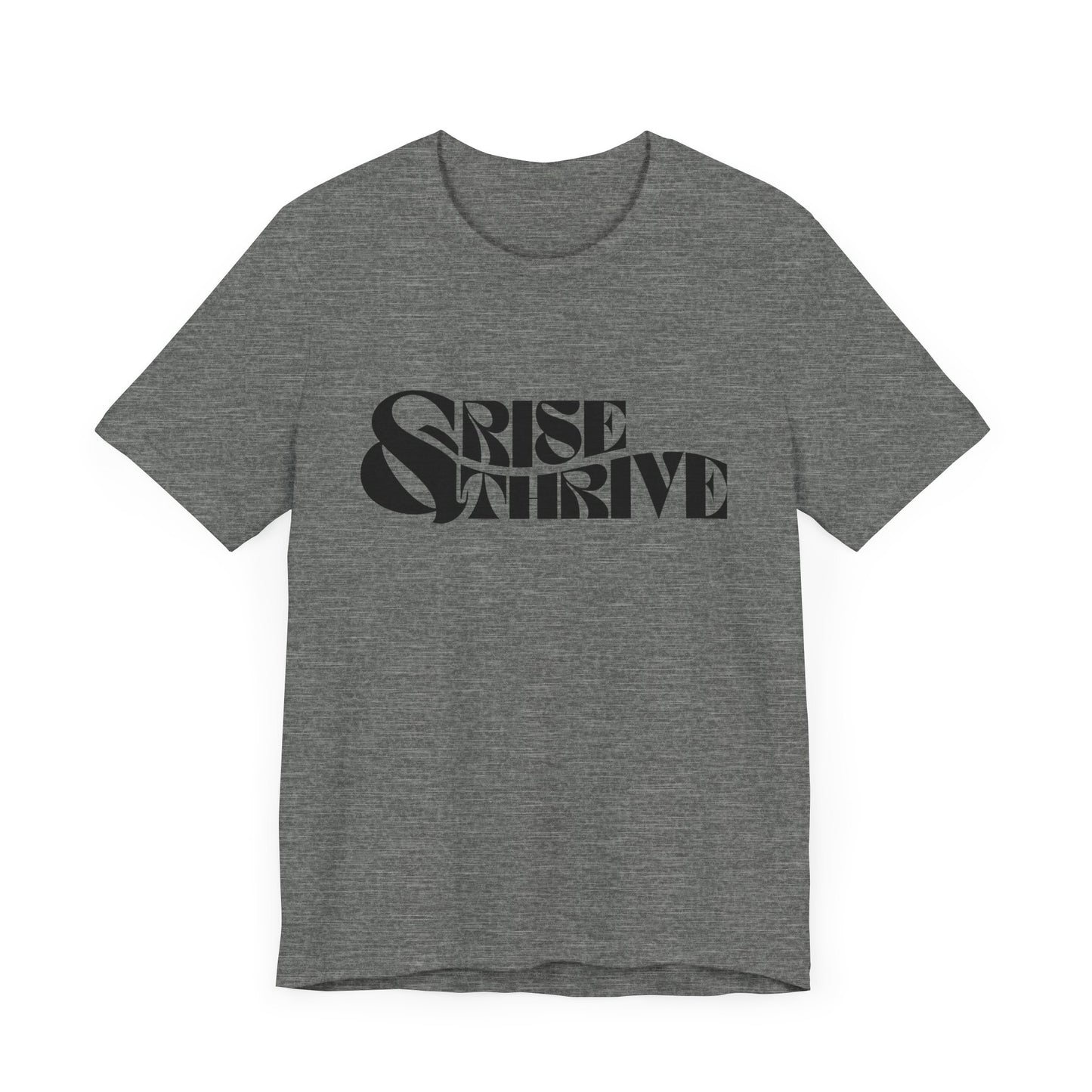 Rise & Thrive Jersey Short Sleeve Tee