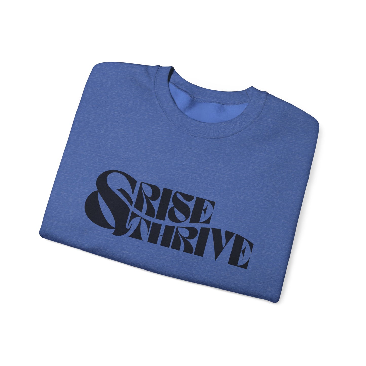 Rise & Thrive Heavy Blend™ Crewneck Sweatshirt - Cozy Motivational Apparel